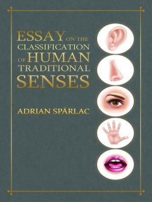 cover image of Essay on the Classification of Human Traditional Senses
